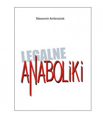 Książka "Legalne Anaboliki" Sławomir Ambroziak